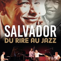 Salvador, du Rire au Jazz