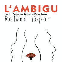 L’Ambigu, ou la dernière nuit de Dom Juan