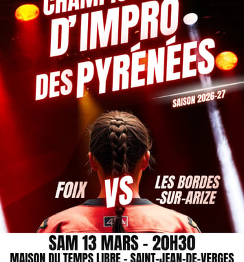 Championnat d’impro des Pyrénées – Match 6 : Foix vs Les Bordes